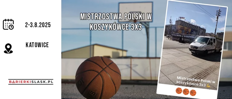 Mistrzostwa Polski 3x3 w Katowicach z Barierki Śląsk