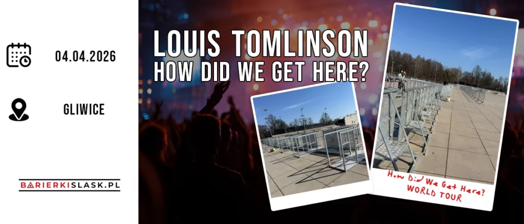 Louis Tomlinson Gliwice – barierki MOJO i ogrodzenia ażurowe